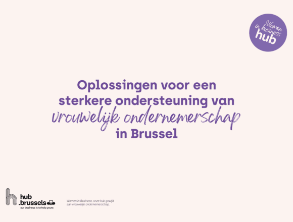 wib oplossingen voor een sterkere ondersteuning van vrouwelijk ondernemerschap in brussel 01